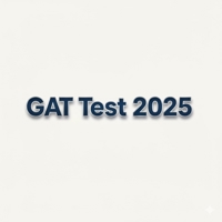 GAT Test 2025 Scheduled on October 4th, 2025